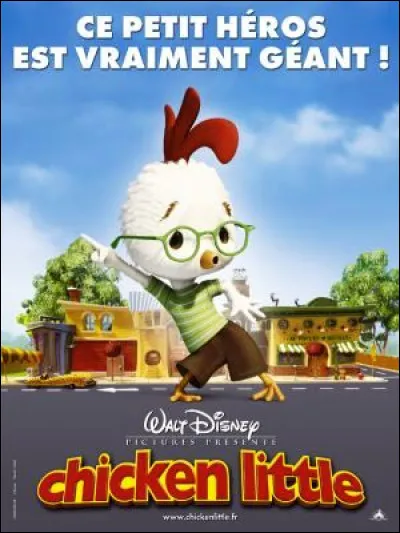 Dans le film "Chicken Little" (2005), de quelle menace Chicken Little tente-t-il de prévenir les habitants de sa ville ?