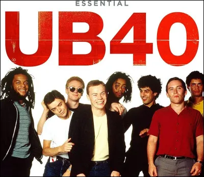 Quelle chanson appartient au répertoire du groupe britannique UB40 ?