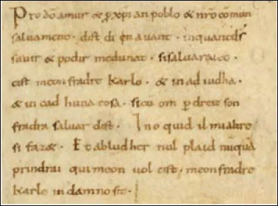Ce 14 février, les serments de Strasbourg signent l'alliance militaire entre Charles le Chauve et Louis le Germanique, fils de Louis le Pieux ; ce sont aussi les premiers documents où le latin cède la place aux langues vulgaires, le roman pour la partie occidentale de l'empire, le tudesque pour la partie orientale. C'était en ...