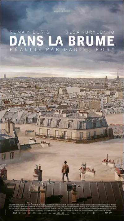 "Dans la brume" est le titre d'un film interprété par Romain Duris.