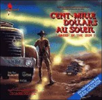 Quel acteur accompagne Lino Ventura dans le long-métrage "Cent mille dollars au soleil" ?