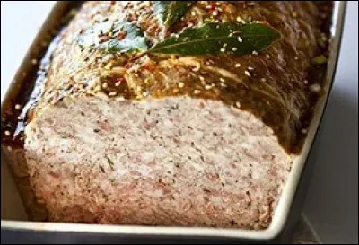 À la charcuterie il faut absolument prendre une tranche de terrine maison de...