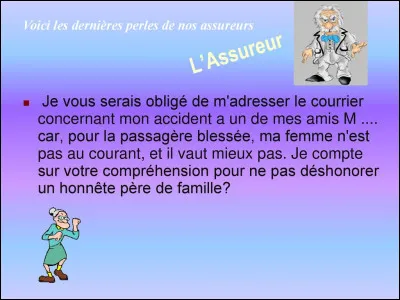 Je roulais tout doucement, le pied sur le frein, quand ...