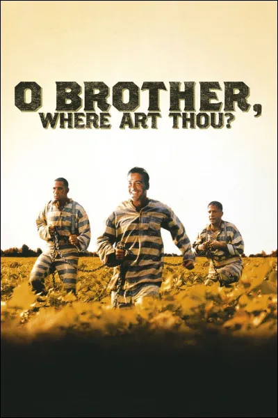 Qui a réalisé le film "O'Brother" ?