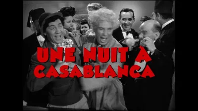 "Une nuit à Casablanca" est un long-métrage interprété par les Marx Brothers.