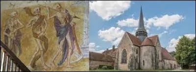 Ce village de 520 habitants du d&eacute;partement de l'Yonne, situ&eacute; en Puisaye entre Auxerre et Montargis et dont l'&eacute;glise abrite des peintures murales du d&eacute;but du XVIe repr&eacute;sentant des "danses macabres", c'est ...