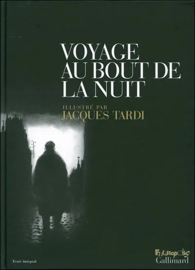 Qui a écrit "Voyage au bout de la nuit" ?
