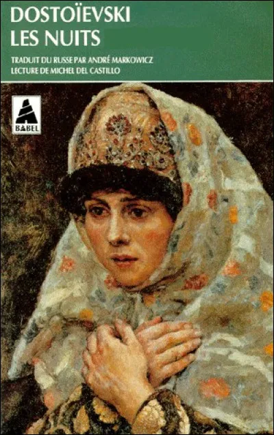 Comment étaient les nuits pour Dostoïevski ?