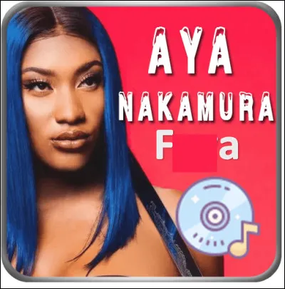 Quel est le titre de cette chanson de 2021 avec un prénom en F, interprétée par Aya Nakamura ?