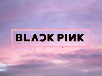 Quelle est la première chanson de Blackpink ?