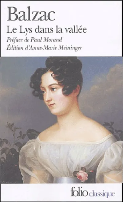 Littérature : Dans le roman "Le lys dans la vallée" d'Honoré de Balzac, qui tombe amoureuse d'Henriette de Mortsauf ?