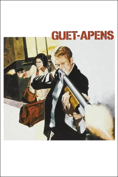 "Guet-apens" est le titre d'un film interprété par Faye Dunaway.