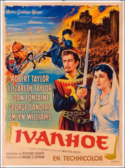 "Ivanhoé" est un long-métrage interprété par Elizabeth Taylor.