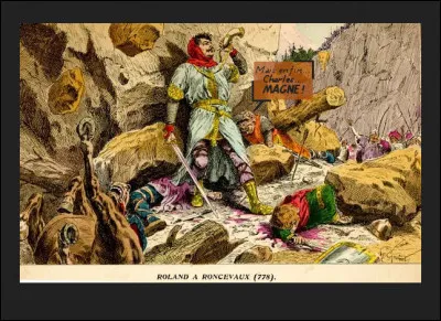 À peu de temps de là (778), qu'avait gravé le jeune Roland sur Durandal*, pour s'en rappeler avant de prendre le chemin du retour d'Espagne ?