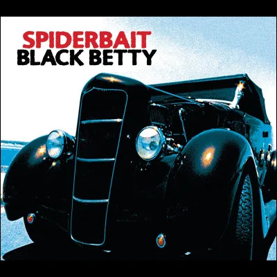 Quel groupe chantait "Black Betty" ?