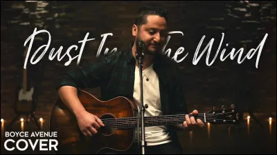 À quel groupe doit-on le titre "Dust in the wind" ?