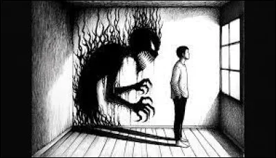 Qu'est-ce qui te ferait le plus peur ?