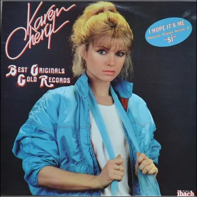 Le vrai nom de Karen Cheryl est Isabelle Chorizot.