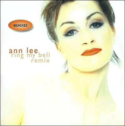 Qui chantait "Ring my bell" ?