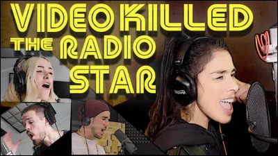 "Video killed the radio star" est une chanson interprétée par ...
