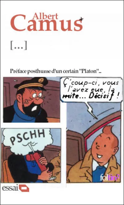 La prise de conscience de l'absurde* nécessite-t-elle le suicide ? Camus répond : « Non, elle nécessite la révolte ». Quel est ce titre ?