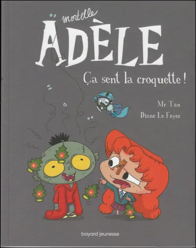 Où Adèle cache-t-elle son zombie ?