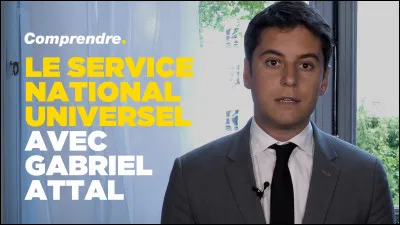 En tant que secrétaire d'État auprès de Jean-Michel Blanquer, Gabriel Attal met en place le SNU. Laquelle de ces informations est fausse ?