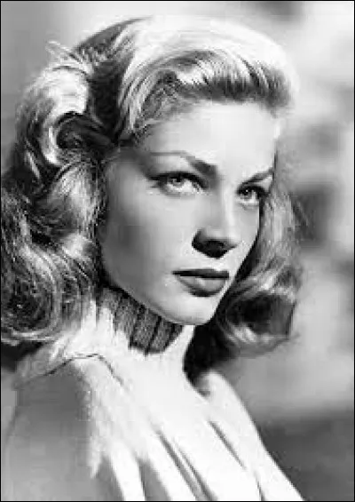 Lauren Bacall : l'actrice a débuté à 19 ans avec un premier grand rôle, aux côtés d'Humpfrey Bogart, dans un film d'Howard Hawks ; quel est ce film ?