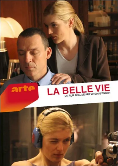 À qui doit-on la chanson "La Belle vie" ?