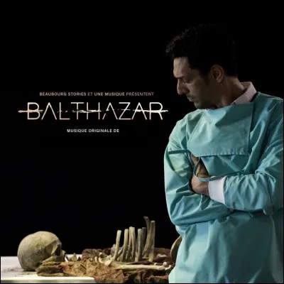 Qui a composé la musique de la série ''Balthazar'' ?