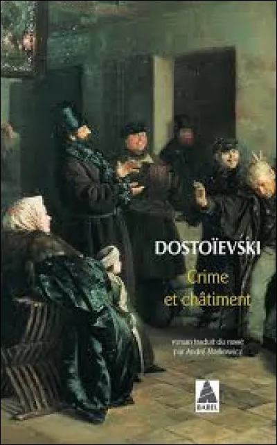 Comment se nomme le personnage principal du roman "Crime et châtiment", de Fiodor Dostoïevski ?