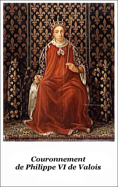 A quelle date eut lieu le couronnement de Philippe VI de Valois ?