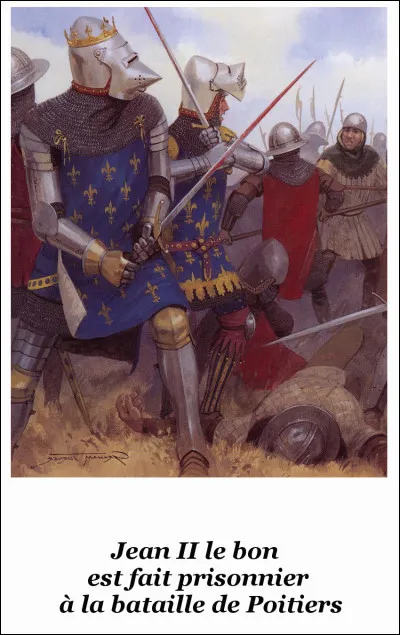 Quand Jean II le bon fut-il fait prisonnier à la bataille de Poitiers ?