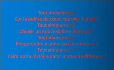Ces paroles sont-elles tirées d'une véritable chanson ?