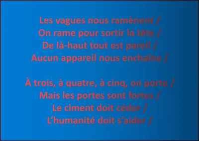 Ces paroles sont-elles tirées d'une véritable chanson ?