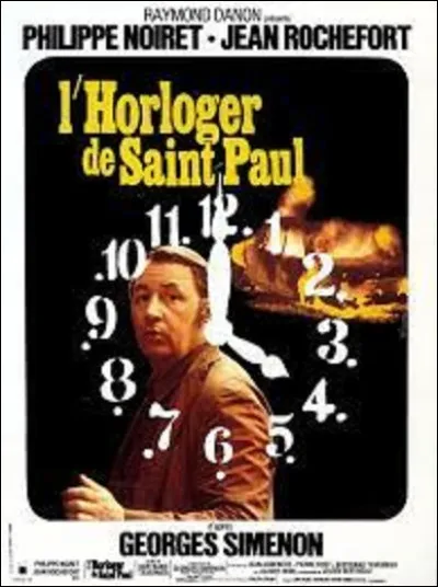 Avec comme acteurs principaux Jean Rochefort et Philippe Noiret, ''L'Horloger de Saint-Paul'' est un film dramatique datant de 1974. Quel est le nom du réalisateur de ce long métrage ?