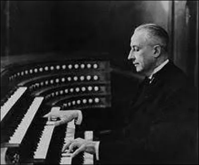 Ce musicien, compositeur, surtout connu comme organiste, c'est Marcel ...