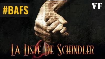 Qui est le réalisateur du film "La Liste de Schindler" ?