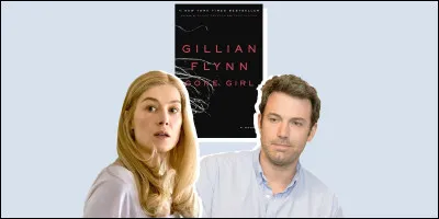 Qui est le réalisateur du film "Gone Girl" ?