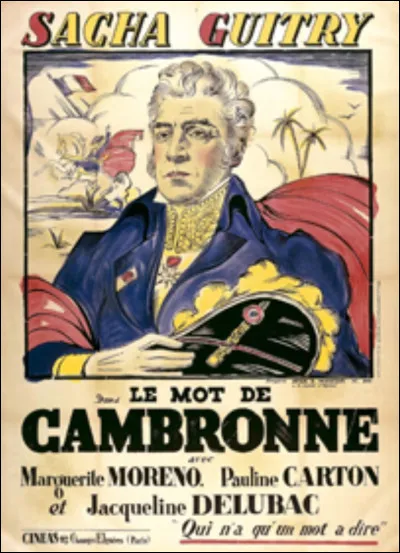 Sur quel champ de bataille Pierre Cambronne aurait-il répondu à l'ennemi par ce qu'il est convenu d'appeler le "mot de Cambronnne" ?