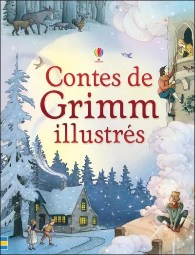 Grimm : quels sont les prénoms des auteurs de contes célèbres, les frères Grimm ?