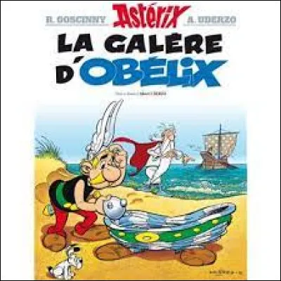 Dans "La Galère d'Obélix", où la galère de César a-t-elle été mise à l'abri ?