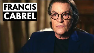 De quelle région le chanteur Francis Cabrel est-il originaire ?