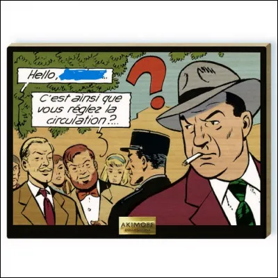 Quel nom porte ce policier (personnage à la droite de l'image) ?