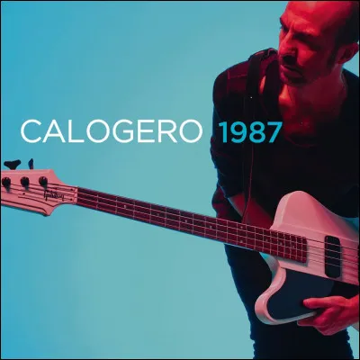 Quelle est cette chanson de Calogero ?