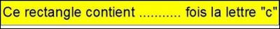 Il faut écrire au lieu des petits points, le nombre en lettres et il doit être le plus grand possible.