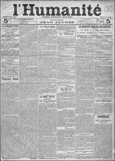 Ce 18 avril, para&icirc;t le premier num&eacute;ro de L'Humanit&eacute;, journal socialiste quotidien de quatre pages fond&eacute; par Jean Jaur&egrave;s : c'&eacute;tait en ...