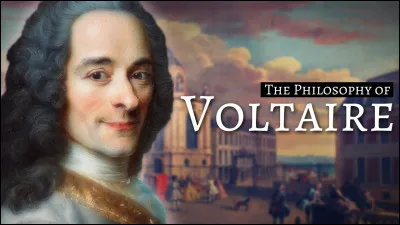 Le vrai nom de Voltaire est Fran&ccedil;ois-Marie Arouet.