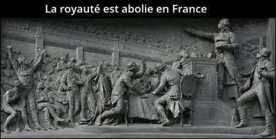 Ce 21 septembre, la Convention nationale vote l'abolition de la monarchie : c'était en ...