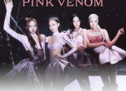 Quiz Connais-tu bien ''Pink Venom'' de BLACKPINK ?